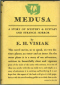 Medusa: A Story of Mystery, and Ecstasy, and Strange Horror