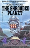 The Shrouded Planet