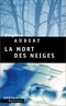 La Mort des neiges