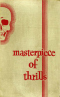 Masterpieces of Thrills