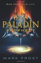 The Paladin Prophecy