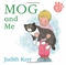 Mog and Me