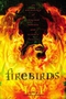 Firebirds : An Anthology of Original Fantasy and Science Fiction