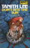 Don't Bite the Sun