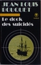 Le dock des suicidés