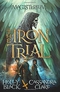 The Iron Trial