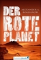 Der Rote Planet