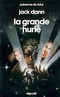 La Grande hurle