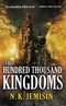 The Hundred Thousand Kingdoms