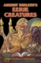 August Derleth's Eerie Creatures