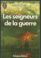 Les seigneurs de la guerre