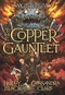 The Copper Gauntlet