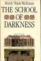 The School of Darkness