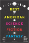 The Best American Science Fiction and Fantasy 2015