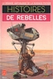 Histoires de rebelles