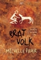 Brat volk