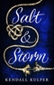 Salt & Storm