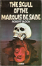 The Skull of Marquis de Sade