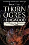 Thorn Ogres of Hagwood