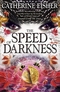 The Speed of Darkness