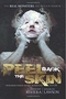 Peel Back the Skin: Anthology of Horror Stories