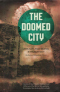 The Doomed City