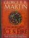 The World of Ice and Fire: The Untold History of Westeros and The Game of Thrones