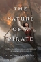 The Nature of a Pirate