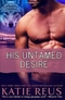 His Untamed Desire