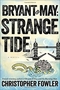 Bryant & May: Strange Tide