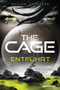 The Cage. Entführt