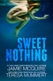 Sweet Nothing