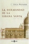 La Hermandad de la Sábana Santa