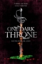 One Dark Throne