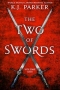 The Two of Swords: Volume One