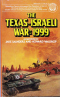 The Texas-Israeli War: 1999