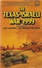 The Texas-Israeli War: 1999