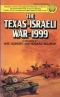 The Texas-Israeli War: 1999