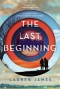 The Last Beginning