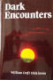 Dark Encounters