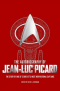 The Autobiography of Jean-Luc Picard