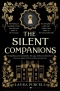 The Silent Companions