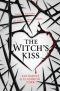 The Witch's Kiss