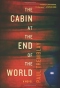 The Cabin at the End of the World