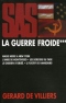 La Guerre froide. Tome 3