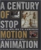 A Century of Stop-Motion Animation: From Méliès to Aardman