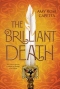 The Brilliant Death