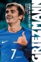 Les 7 vies de Grizi: Antoine Griezmann