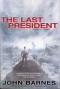 The Last President