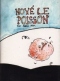 Noyé le poisson 